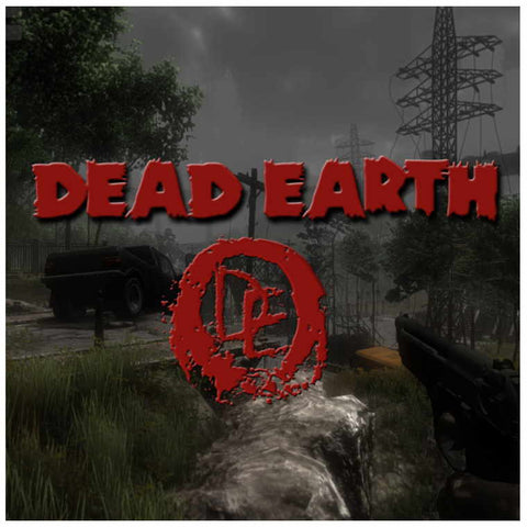 Dead Earth - How to Make a First Person Shooter / Survival Game